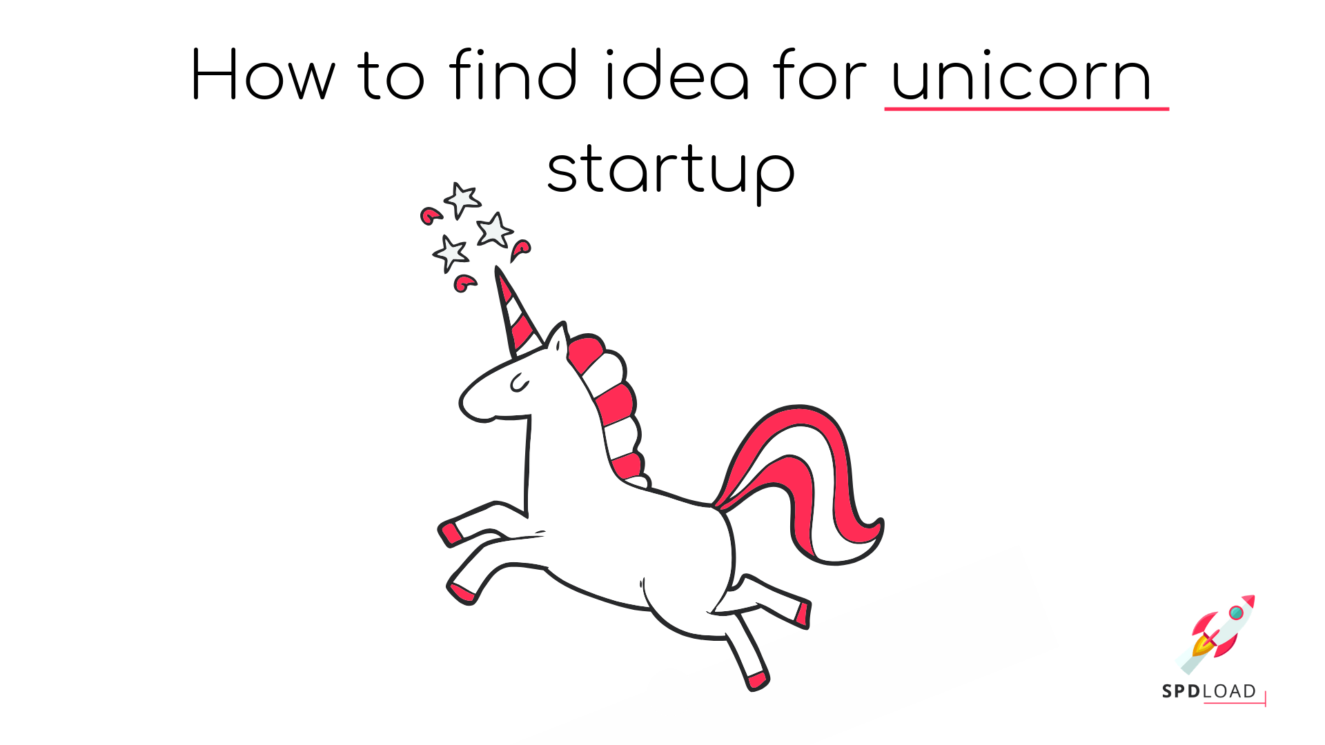 9 Steps To Discover Your Unicorn Startup Idea In 2024