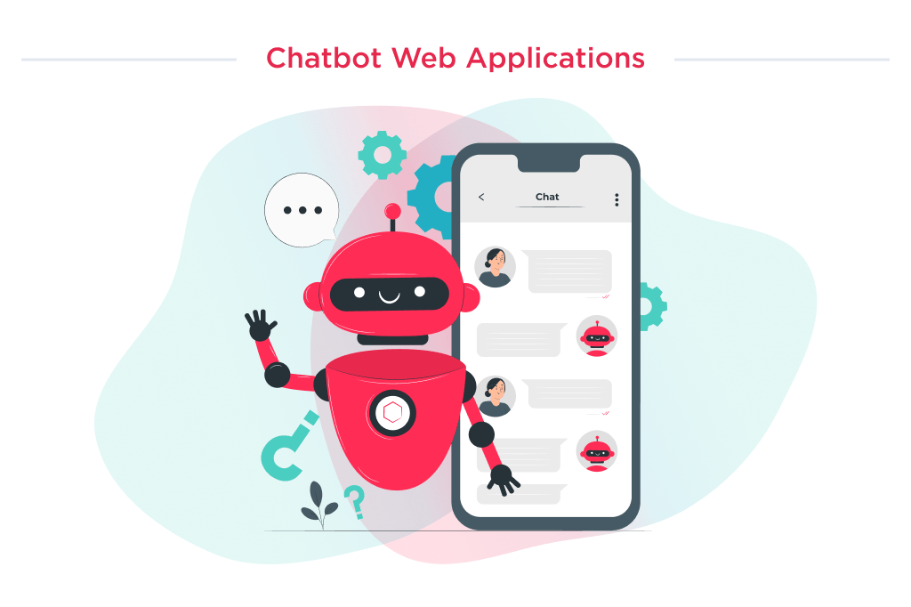 The custom chatbot isn't among simple web app ideas, but really interesting investment