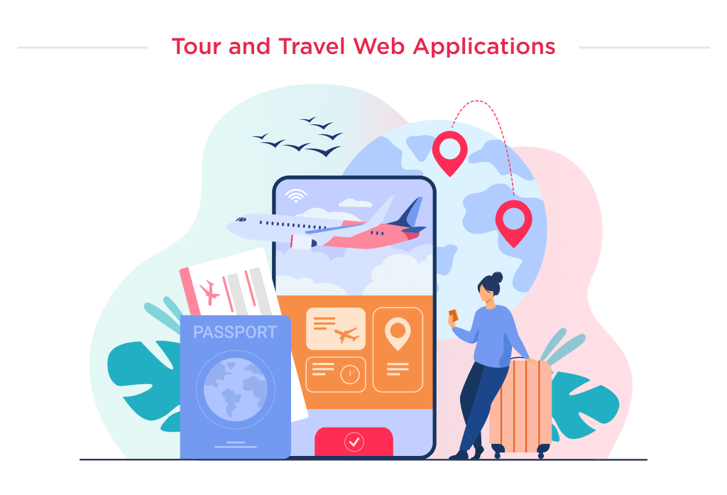 The travel niche may be interested for web application ideas for beginners