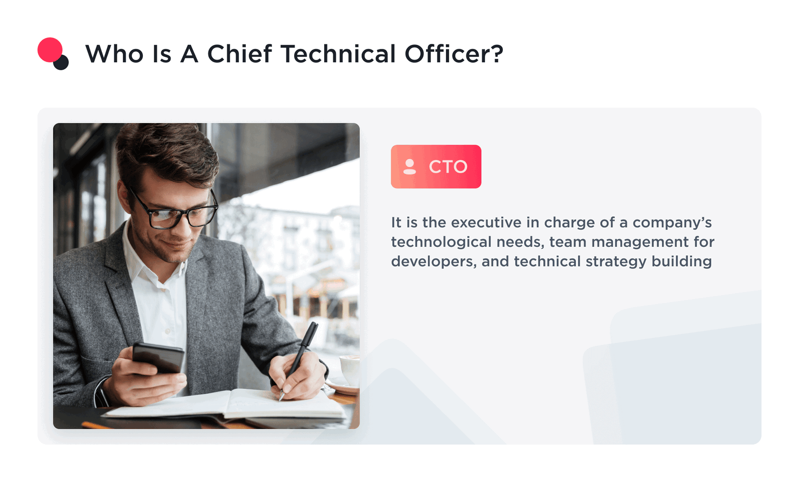 The illustration describes who is a chief technical officer