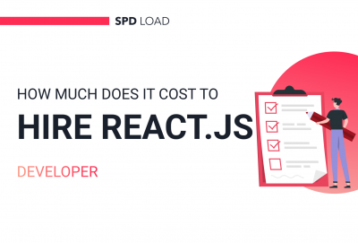 How Much Does it Cost to Hire a React JS Developer? [Step-by-Step Guide]