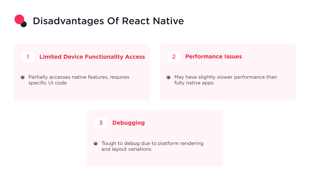 This image shows the disadvantages of using React Native for mobile app development