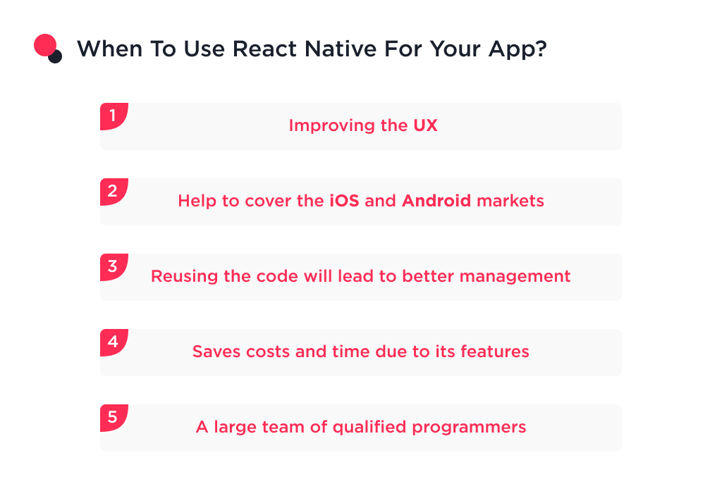 This image shows the reasons to use React Native for your application