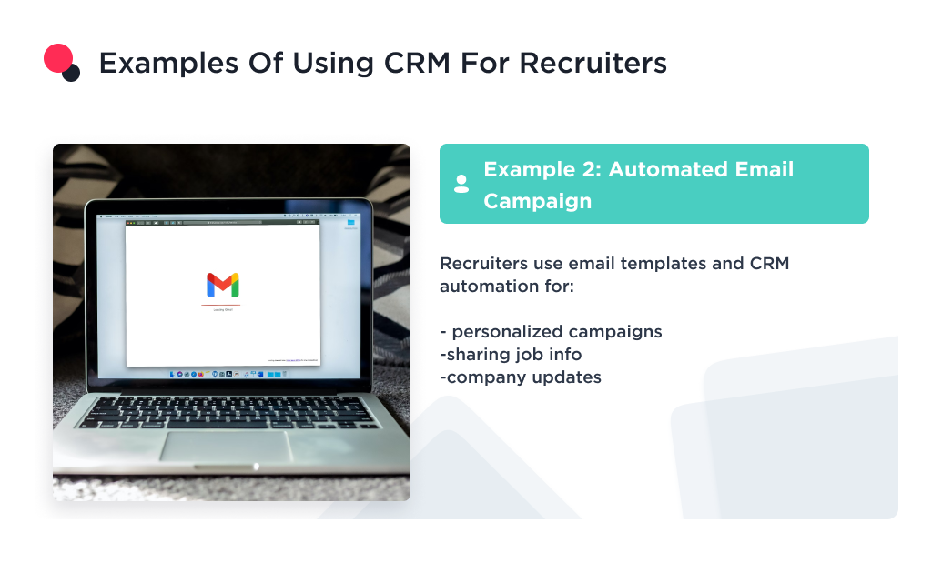 the image shows the example of using recruiting crm such as automated email campaigns 
