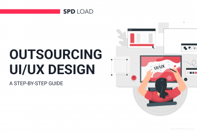 Outsourcing UI/UX Design: A Step-by-Step Guide