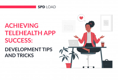 Telehealth Apps Development: Types, Features, and Trends