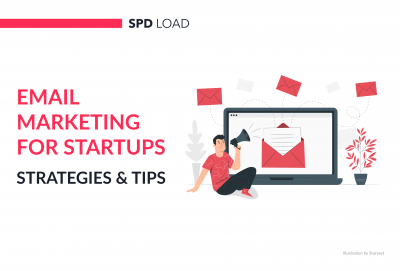 Email Marketing for Startups: Strategies and Tips