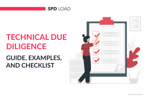 Technical Due Diligence: Guide, Examples, and Checklist